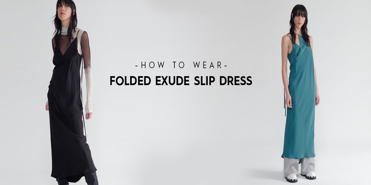 4 Ways To Wear A Slip Dress – The UNDONE